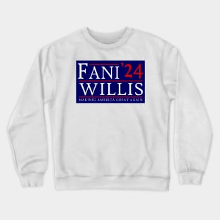 Fani Willis Making America Great Again Crewneck Sweatshirt